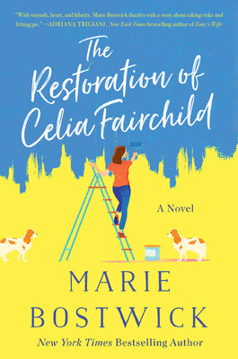The Restoration of Celia Fairchild by Bostwick, Marie book cover