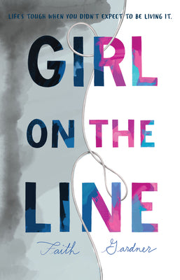 Girl on the Line by Faith Gardner book cover