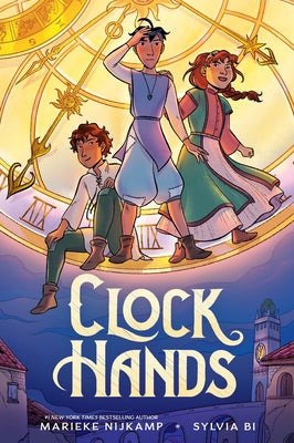Book cover of Clock Hands: A Graphic Novel by Nijkamp, Marieke