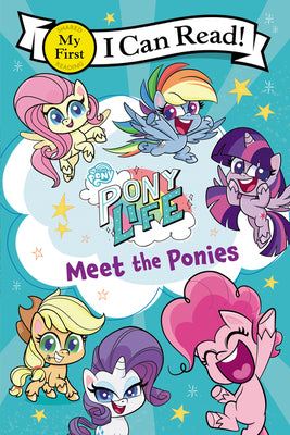 My Little Pony: Pony Life: Meet the Ponies by Hasbro book cover