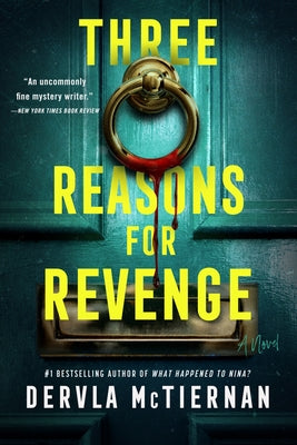 Three Reasons for Revenge by McTiernan, Dervla book cover
