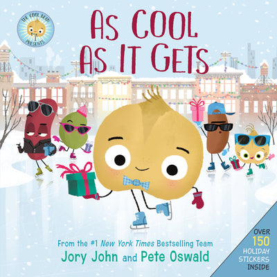 Book cover of The Cool Bean Presents: As Cool as It Gets: Over 150 Stickers Inside! a Christmas Holiday Book for Kids by John, Jory