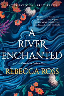 Book cover of A River Enchanted by Ross, Rebecca