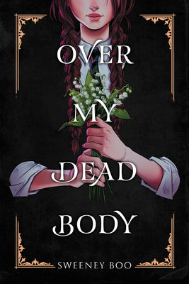 Over My Dead Body: A Witchy Graphic Novel by Sweeney Boo book cover