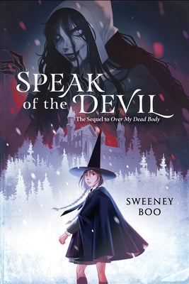 Speak of the Devil: A Witchy Graphic Novel by Sweeney Boo book cover