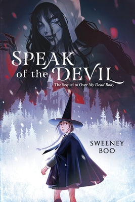 Speak of the Devil: A Witchy Graphic Novel by Boo, Sweeney book cover