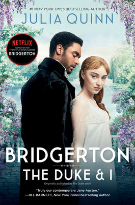 Bridgerton [Tv Tie-In]: The Duke and I by Julia Quinn book cover