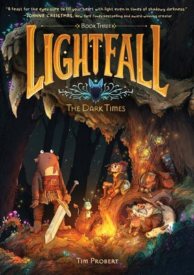 Lightfall: The Dark Times: A Graphic Novel by Probert, Tim book cover