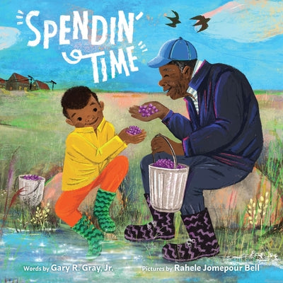 Spendin' Time by Gray Jr, Gary R. book cover