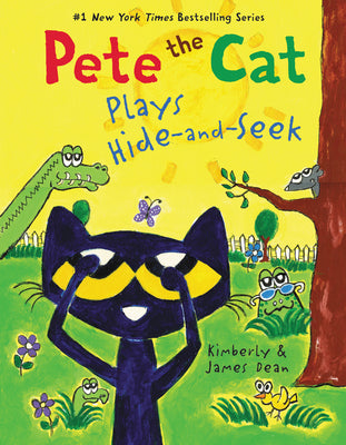 Pete the Cat Plays Hide-And-Seek by Dean, James book cover