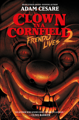 Frendo Lives by Adam Cesare book cover