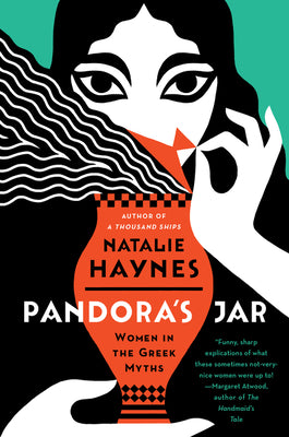 Pandora's Jar: Women in the Greek Myths by Haynes, Natalie book cover