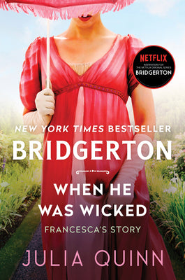 When He Was Wicked: Bridgerton by Quinn, Julia book cover