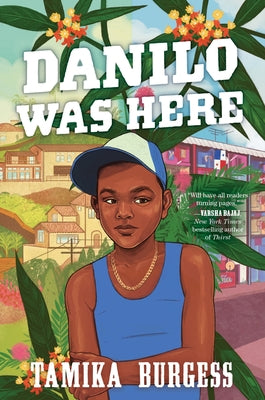 Danilo Was Here by Tamika Burgess book cover