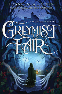 Greymist Fair by Francesca Zappia book cover