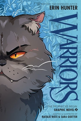 Book cover of Warriors Graphic Novel: The Prophecies Begin, Part Two of Three by Hunter, Erin