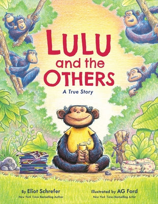 Book cover of Lulu and the Others: A True Story by Schrefer, Eliot