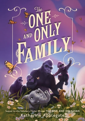 Book cover of The One and Only Family by Applegate, Katherine