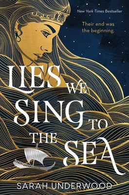 Lies We Sing to the Sea by Sarah Underwood book cover