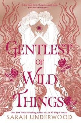 Gentlest of Wild Things by Sarah Underwood book cover