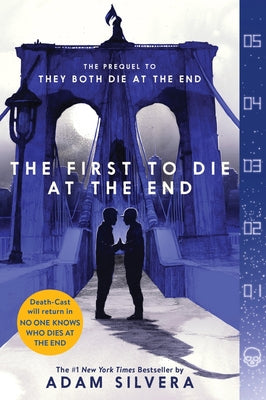 The First to Die at the End by Adam Silvera book cover