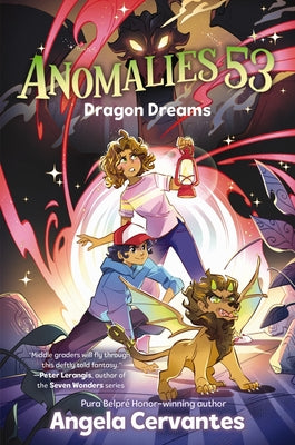 Anomalies 53 #2: Dragon Dreams by Cervantes, Angela book cover