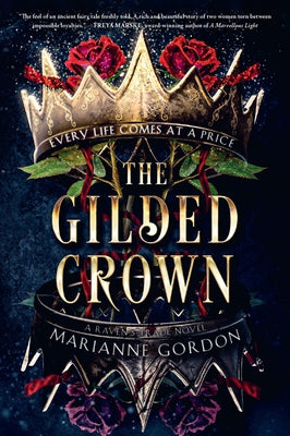 Book cover of The Gilded Crown: A Raven's Trade Novel by Gordon, Marianne