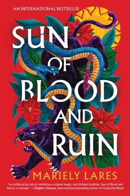 Book cover of Sun of Blood and Ruin by Lares, Mariely