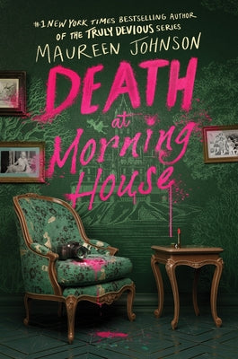 Death at Morning House by Maureen Johnson book cover