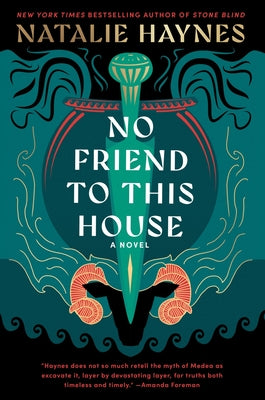 Book cover of No Friend to This House by Haynes, Natalie