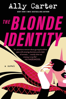 The Blonde Identity by Ally Carter book cover