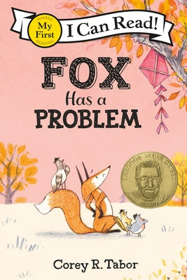 Book cover of Fox Has a Problem by Tabor, Corey R.