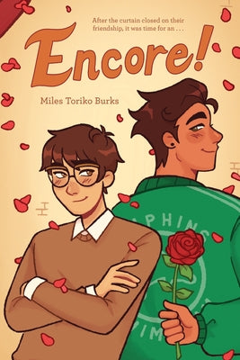 Encore!: A Graphic Novel by Burks, Miles Toriko book cover