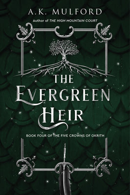 Book cover of The Evergreen Heir by Mulford, A. K.