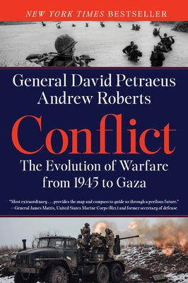 Conflict: The Evolution of Warfare from 1945 to Gaza by David Petraeus book cover