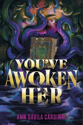 Book cover of You've Awoken Her by Cardinal, Ann Davila