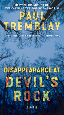 Book cover of Disappearance at Devil's Rock by Tremblay, Paul