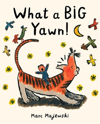 What a Big Yawn! by Majewski, Marc book cover
