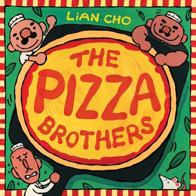 The Pizza Brothers by Lian Cho book cover