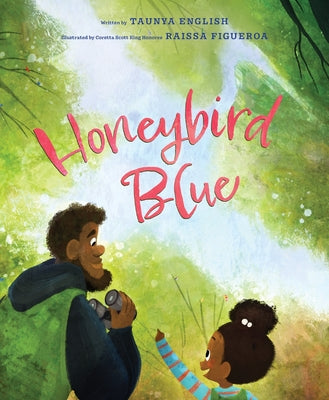 Honeybird Blue by English, Taunya book cover