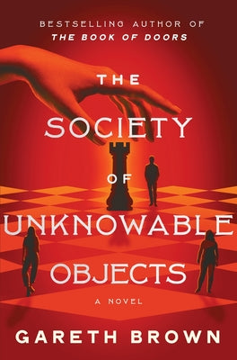 Book cover of The Society of Unknowable Objects by Brown, Gareth