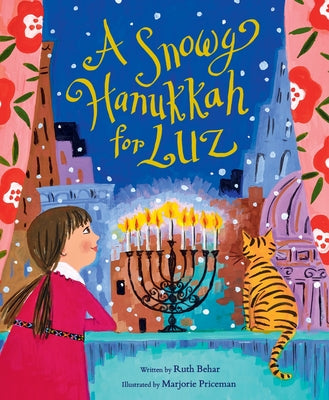 A Snowy Hanukkah for Luz by Ruth Behar book cover