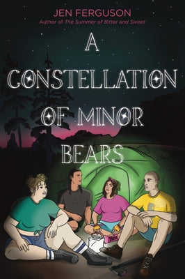 A Constellation of Minor Bears by Jen Ferguson book cover