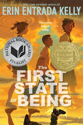 Book cover of The First State of Being by Kelly, Erin Entrada