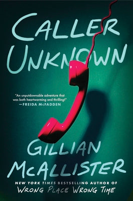 Book cover of Caller Unknown by McAllister, Gillian