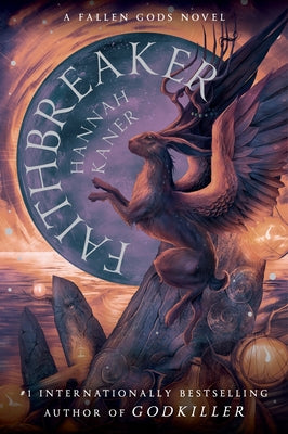 Faithbreaker by Hannah Kaner book cover