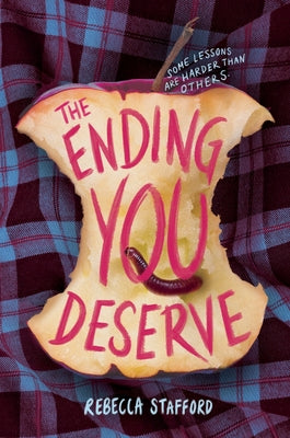 The Ending You Deserve by Stafford, Rebecca book cover