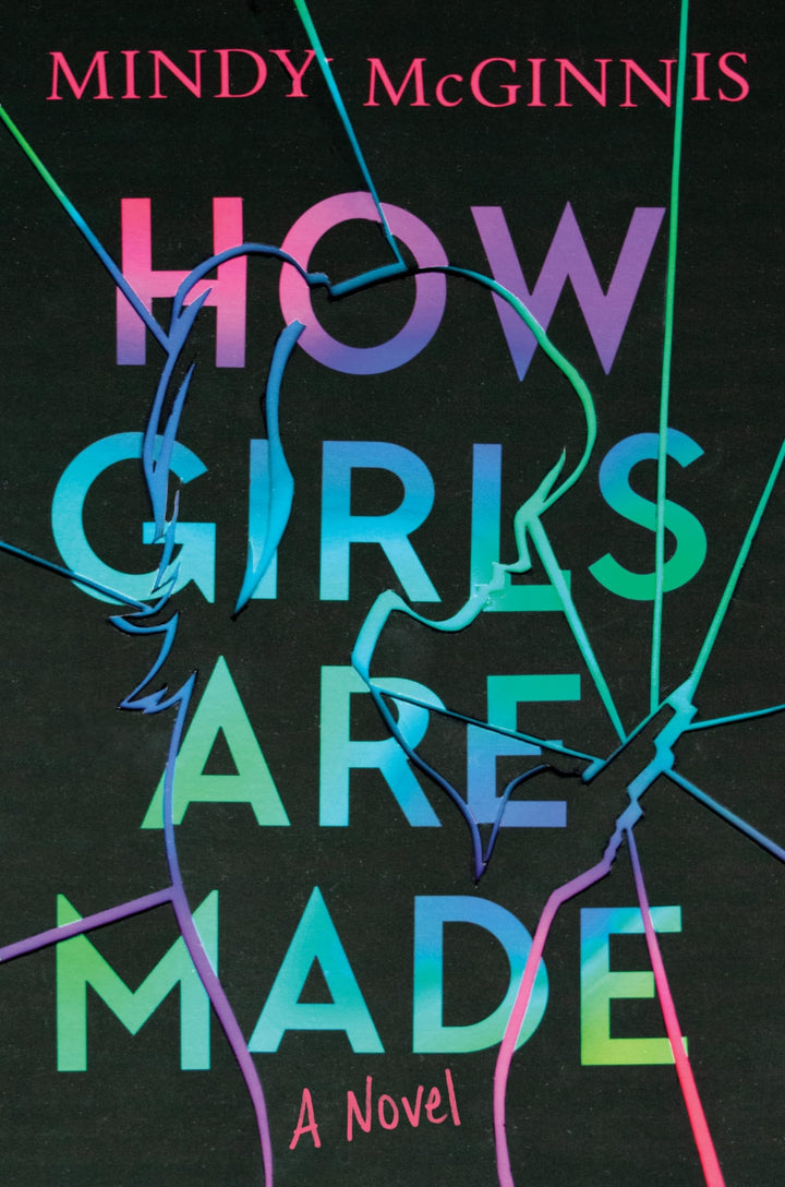 Book cover of How Girls Are Made by McGinnis, Mindy