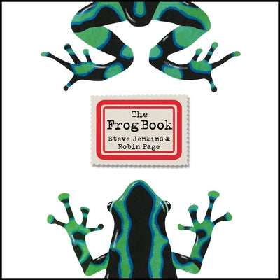 Book cover of The Frog Book by Jenkins, Steve