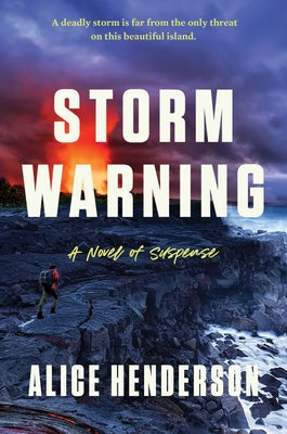 Storm Warning: A Novel of Suspense by Henderson, Alice book cover